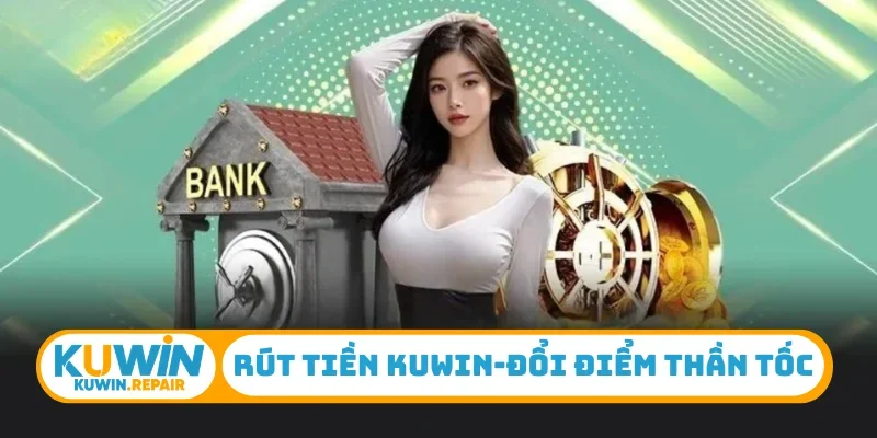 Rút tiền Kuwin